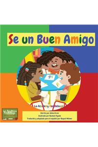 S� Un Buen Amigo