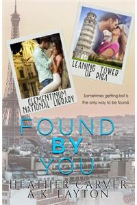 Found by You