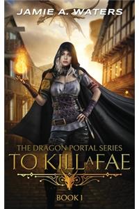 To Kill a Fae