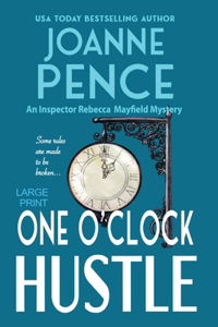 One O'Clock Hustle [Large Print]