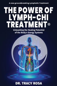 Power of Lymph-Chi Treatment