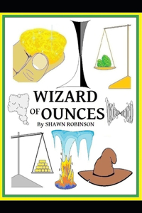 Wizard of Ounces