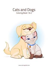 Cats and Dogs Coloring Book 1 & 2