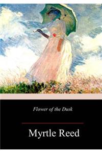 Flower of the Dusk