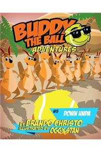 Buddy the Ball Adventures Volume Five
