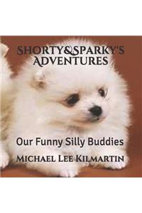 Shorty & Sparky's Adventures