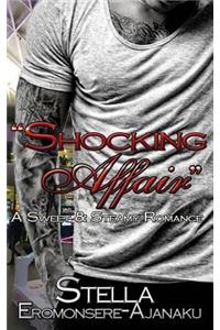 Shocking Affair