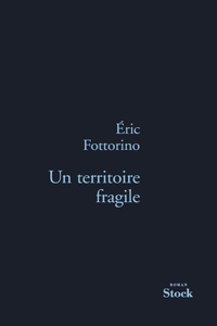 Un Territoire Fragile- Prix Europe 1