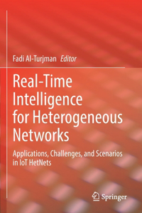 Real-Time Intelligence for Heterogeneous Networks