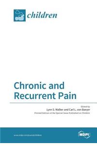 Chronic and Recurrent Pain