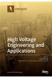 High Voltage Engineering and Applications