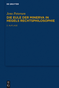 Eule der Minerva in Hegels Rechtsphilosophie