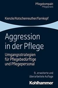 Aggression in Der Pflege