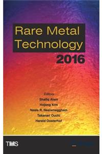 Rare Metal Technology 2016