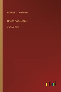 Briefe Napoleon I.