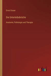 Die Unterleibsbrüche