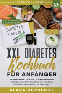 XXL Diabetes Kochbuch für Anfänger