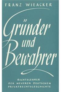 Grunder Und Bewahrer