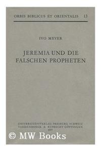 Jeremia Und Die Falschen Propheten