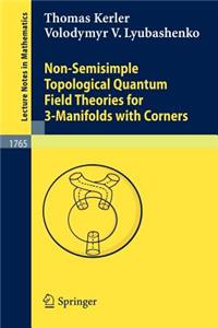 Non-Semisimple Topological Quantum Field Theories for 3-Manifolds with Corners