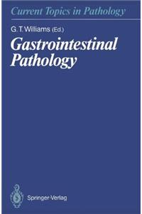 Gastrointestinal Pathology