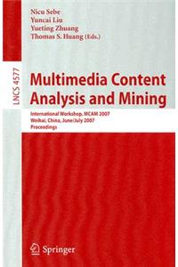 Multimedia Content Analysis and Mining