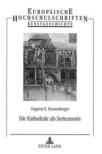 Die Kathedrale ALS Serienmotiv