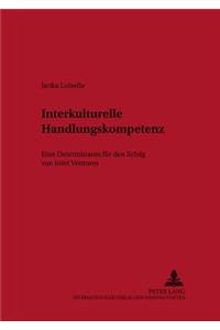 Interkulturelle Handlungskompetenz
