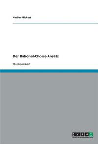 Der Rational-Choice-Ansatz