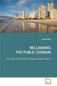 Reclaiming the Public Domain