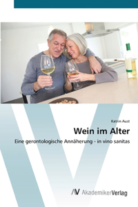 Wein im Alter