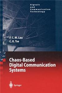 Chaos-Based Digital Communication Systems