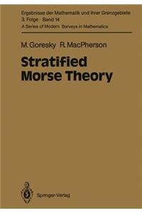 Stratified Morse Theory