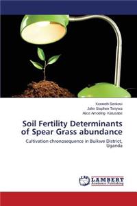 Soil Fertility Determinants of Spear Grass abundance