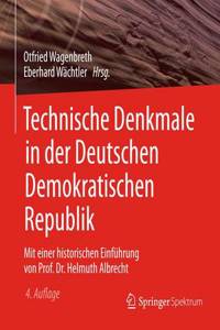 Technische Denkmale in Der Deutschen Demokratischen Republik