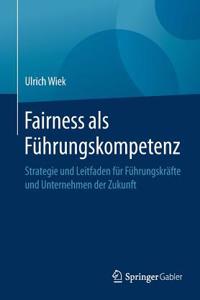 Fairness als Führungskompetenz
