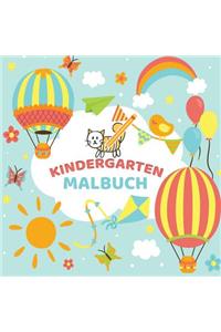 Mein Kindergarten Malbuch - Ausmalbuch für die ganz kleinen - Kinder Malbuch für Kleinkinder mit einfachen Malvorlagen