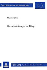 Kausalerklaerungen Im Alltag