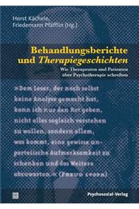 Behandlungsberichte und Therapiegeschichten