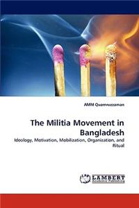 Militia Movement in Bangladesh