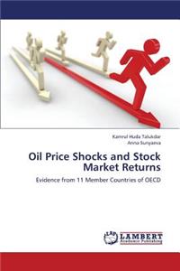 Oil Price Shocks and Stock Market Returns