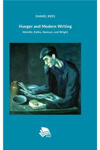 Hunger and Modern Writing