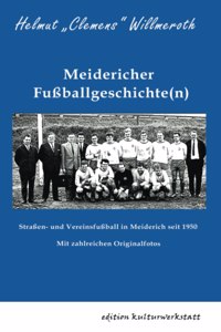 Meidericher Fußballgeschichte(n)