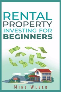 Rental Property Investing for Beginners