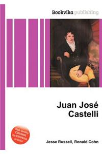 Juan Jose Castelli