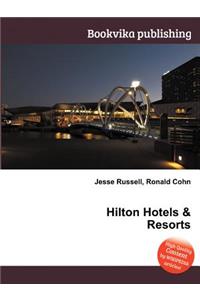 Hilton Hotels & Resorts