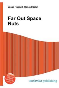 Far Out Space Nuts