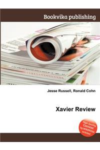 Xavier Review