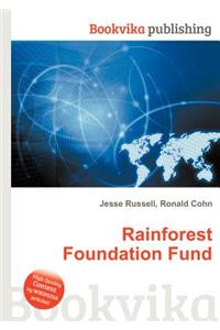 Rainforest Foundation Fund
