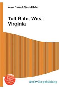 Toll Gate, West Virginia